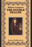 THE DOUBLE DEALER